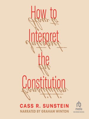 How to Interpret the Constitution - Audiobook